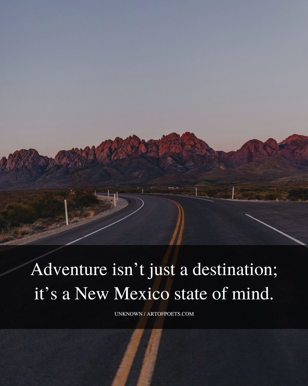 Adventure isnt just a destination its a New Mexico state of mind