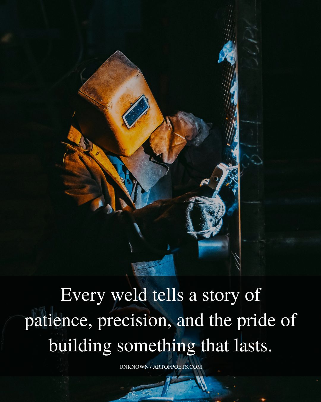 Every weld tells a story of patience precision and the pride of building