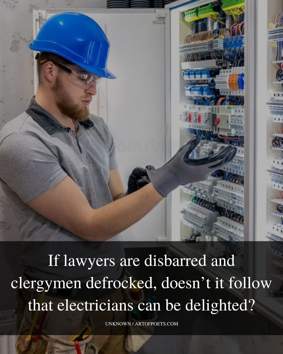 If lawyers are disbarred and clergymen defrocked doesnt it follow that