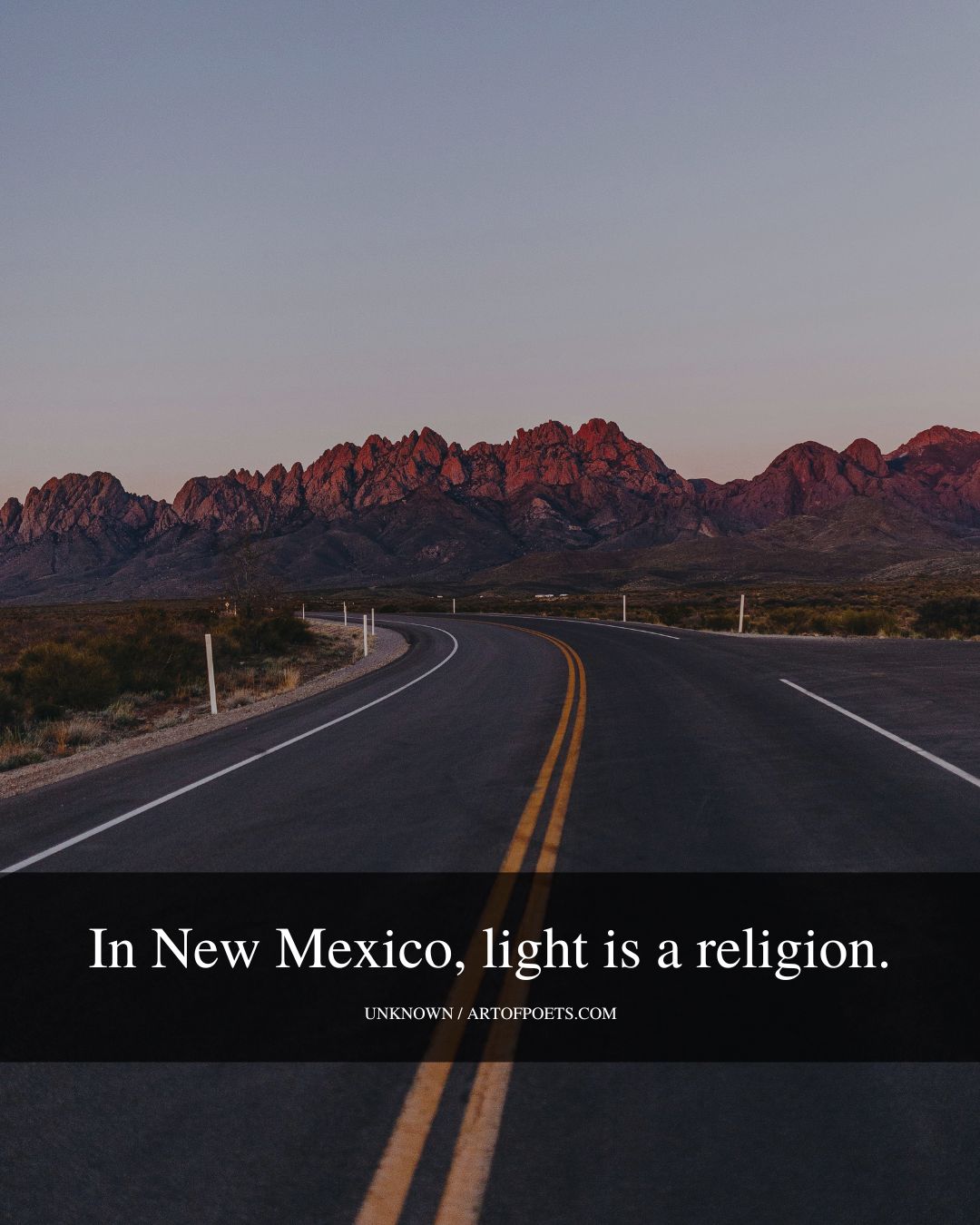 In New Mexico light is a religion