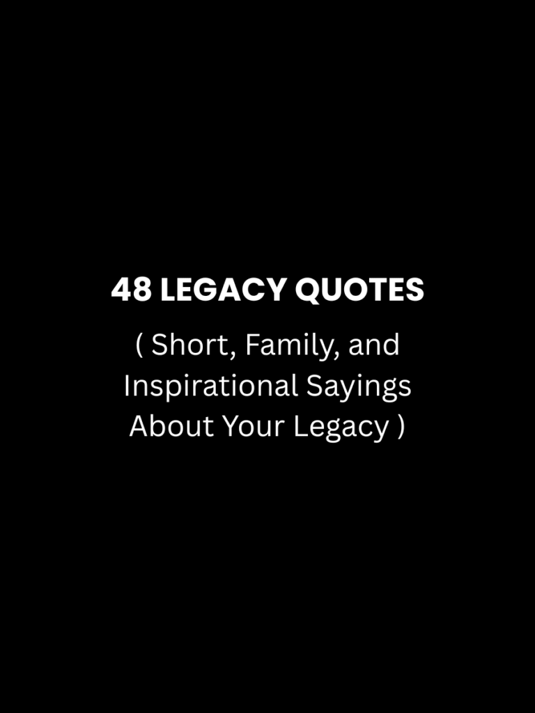 Legacy Quotes Featured Image