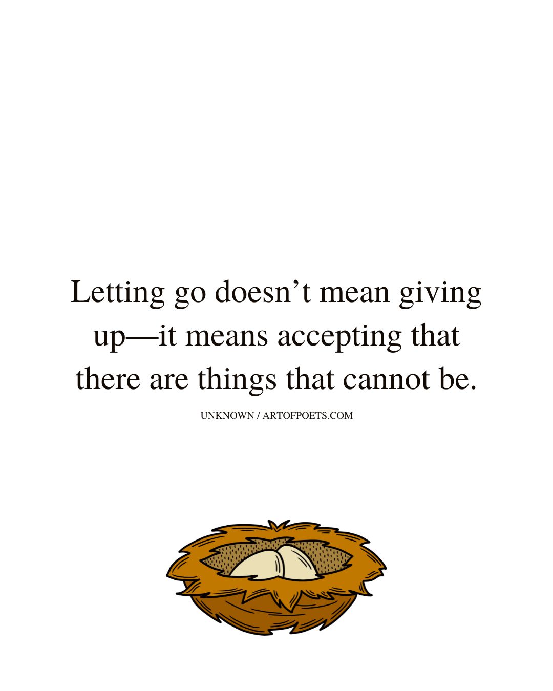 Letting go doesnt mean giving up—it means accepting that there are things that cannot be