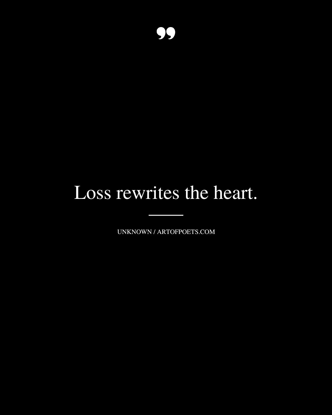 Loss rewrites the heart