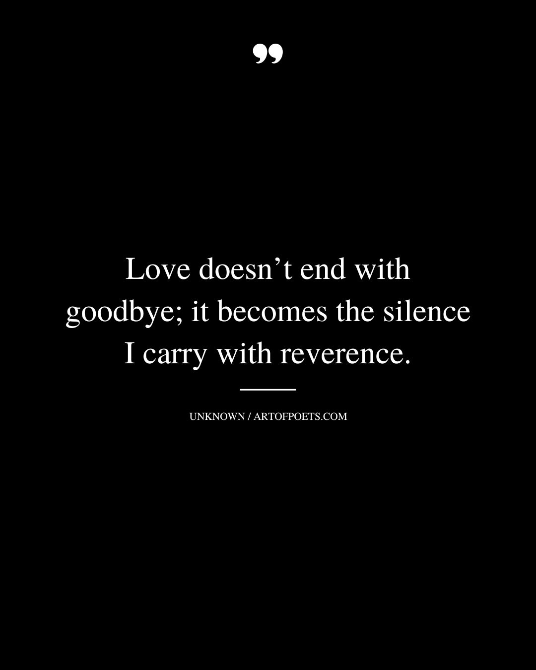 Love doesnt end with goodbye—it becomes the silence I carry