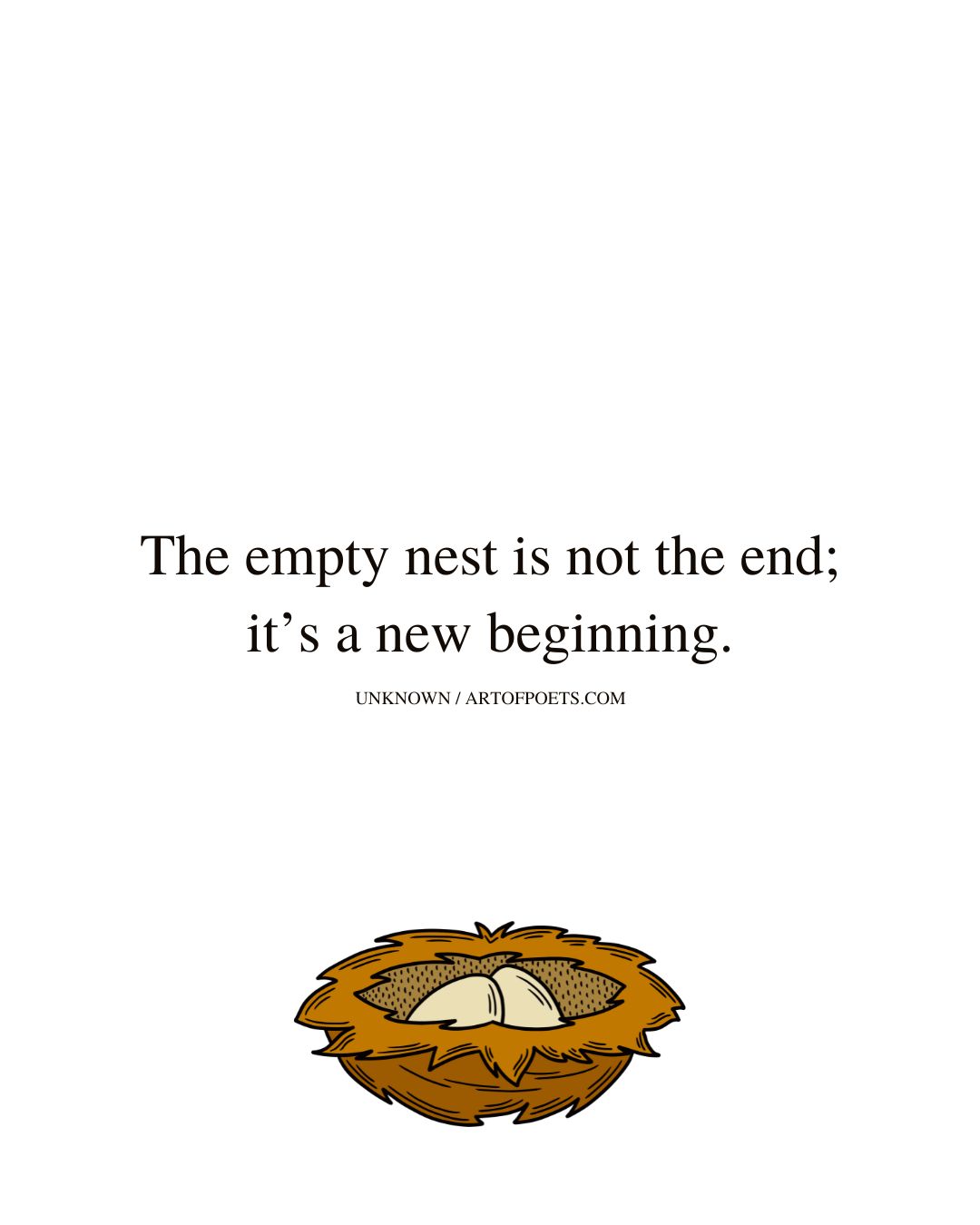 The empty nest is not the end its a new beginning