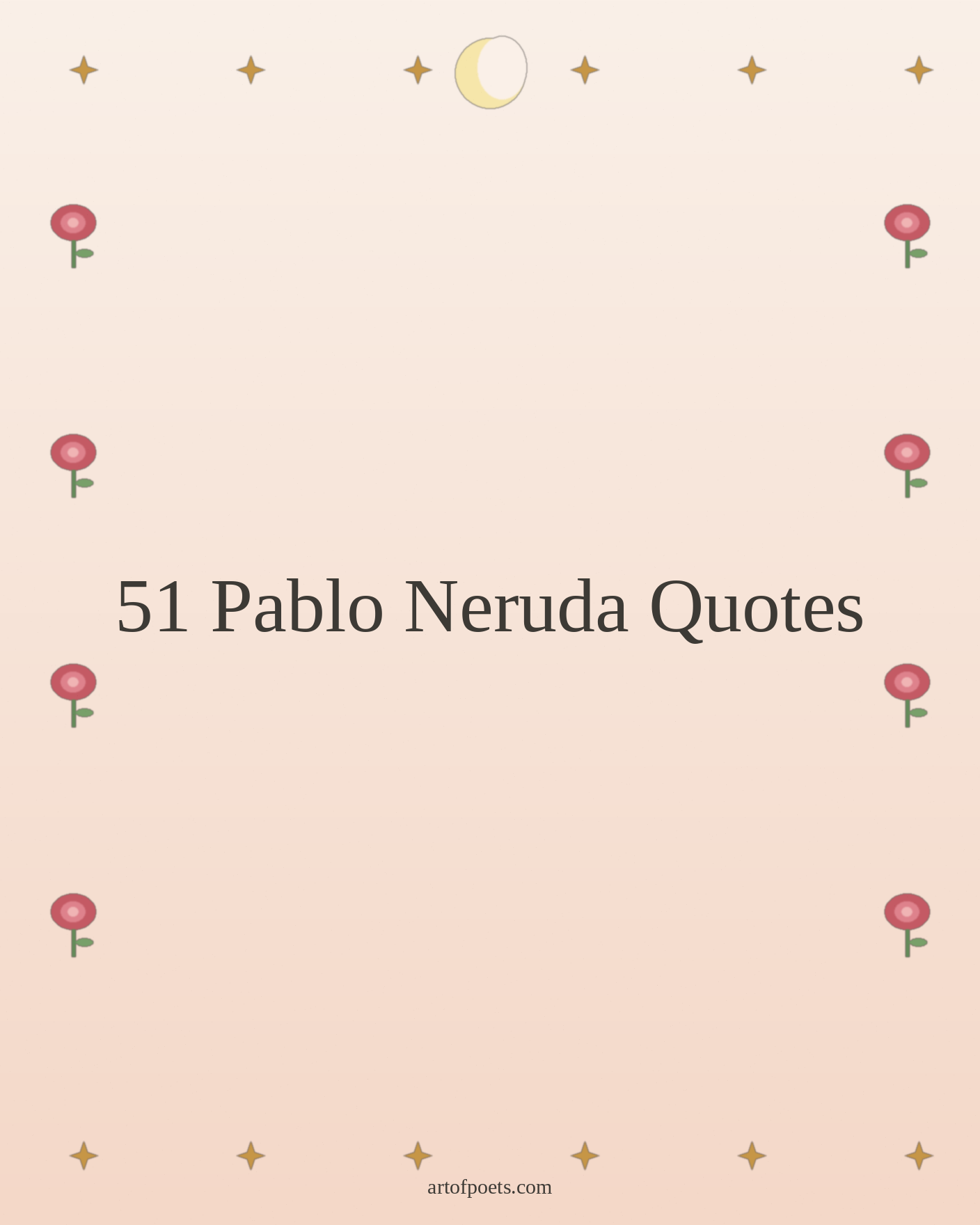 51 pablo neruda quotes cover