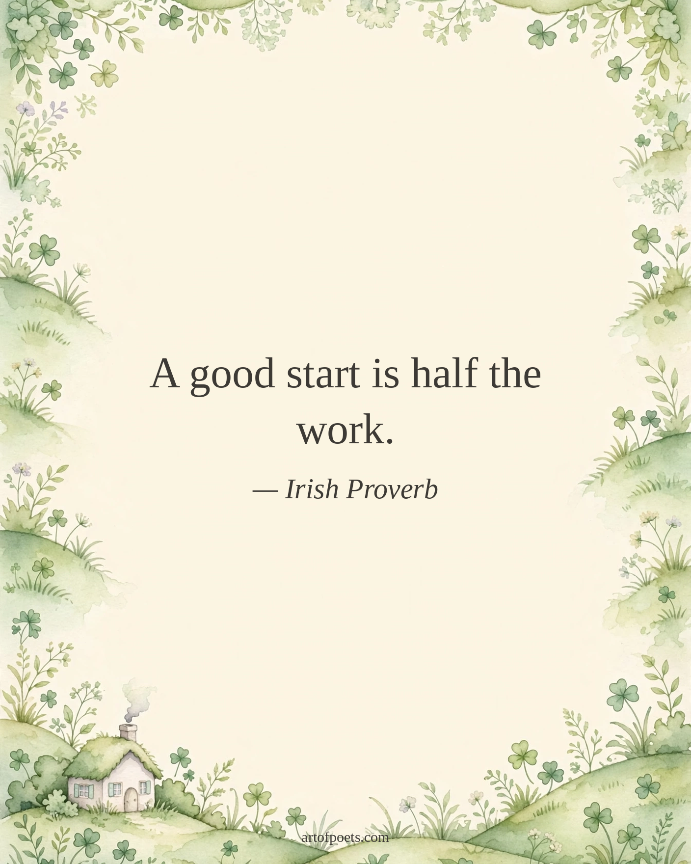 Irish proverb