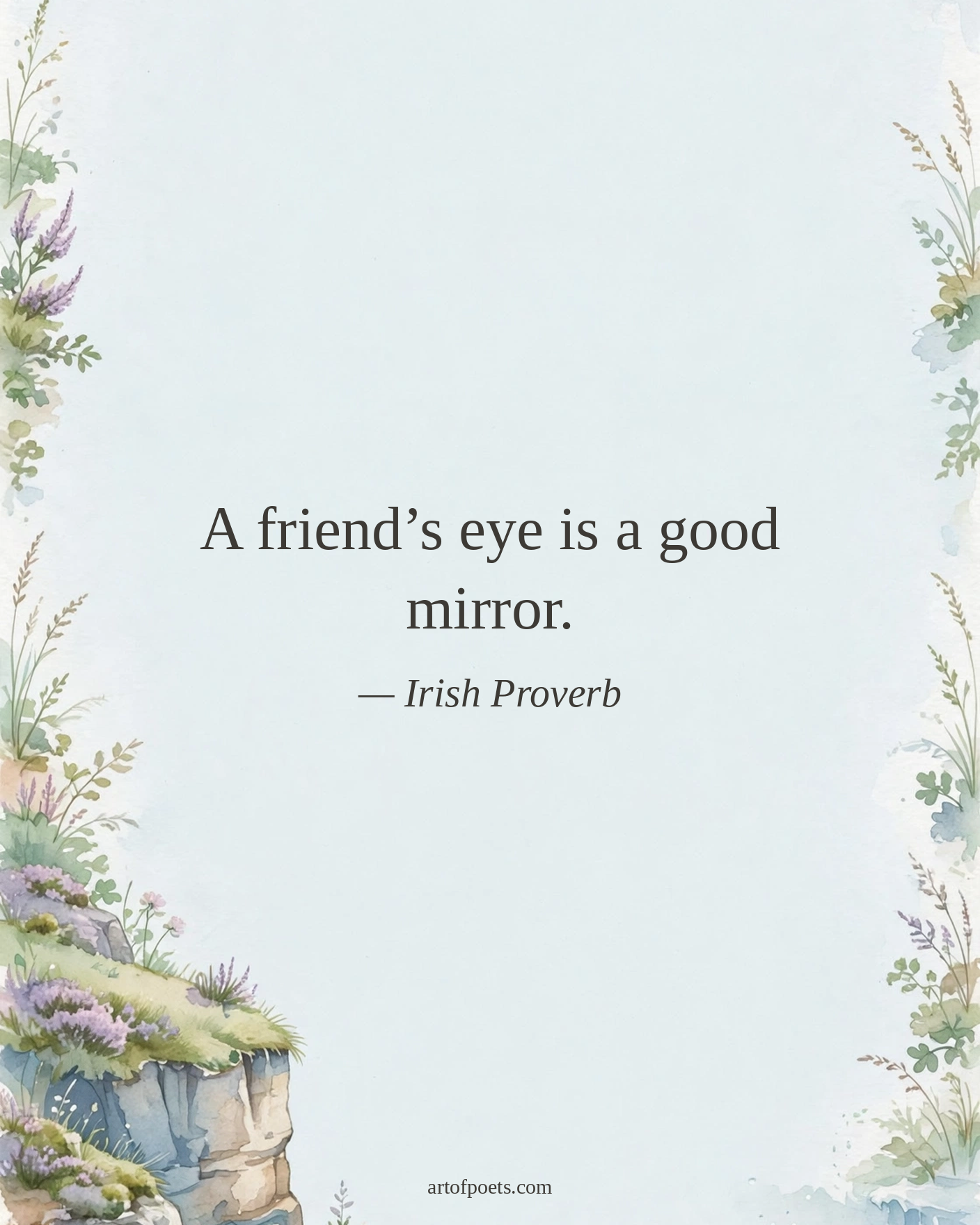 Irish proverb