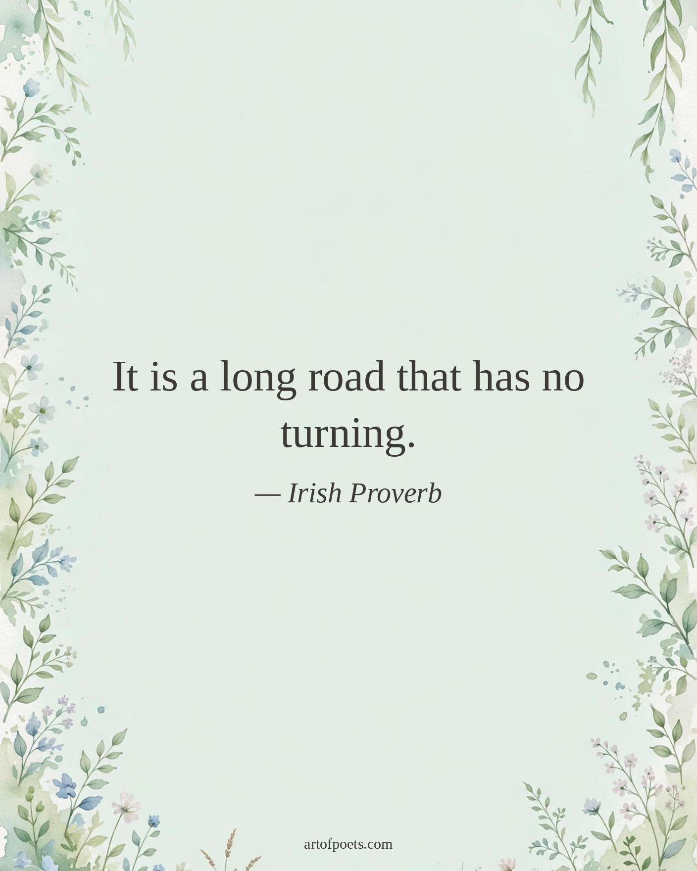 Irish proverb