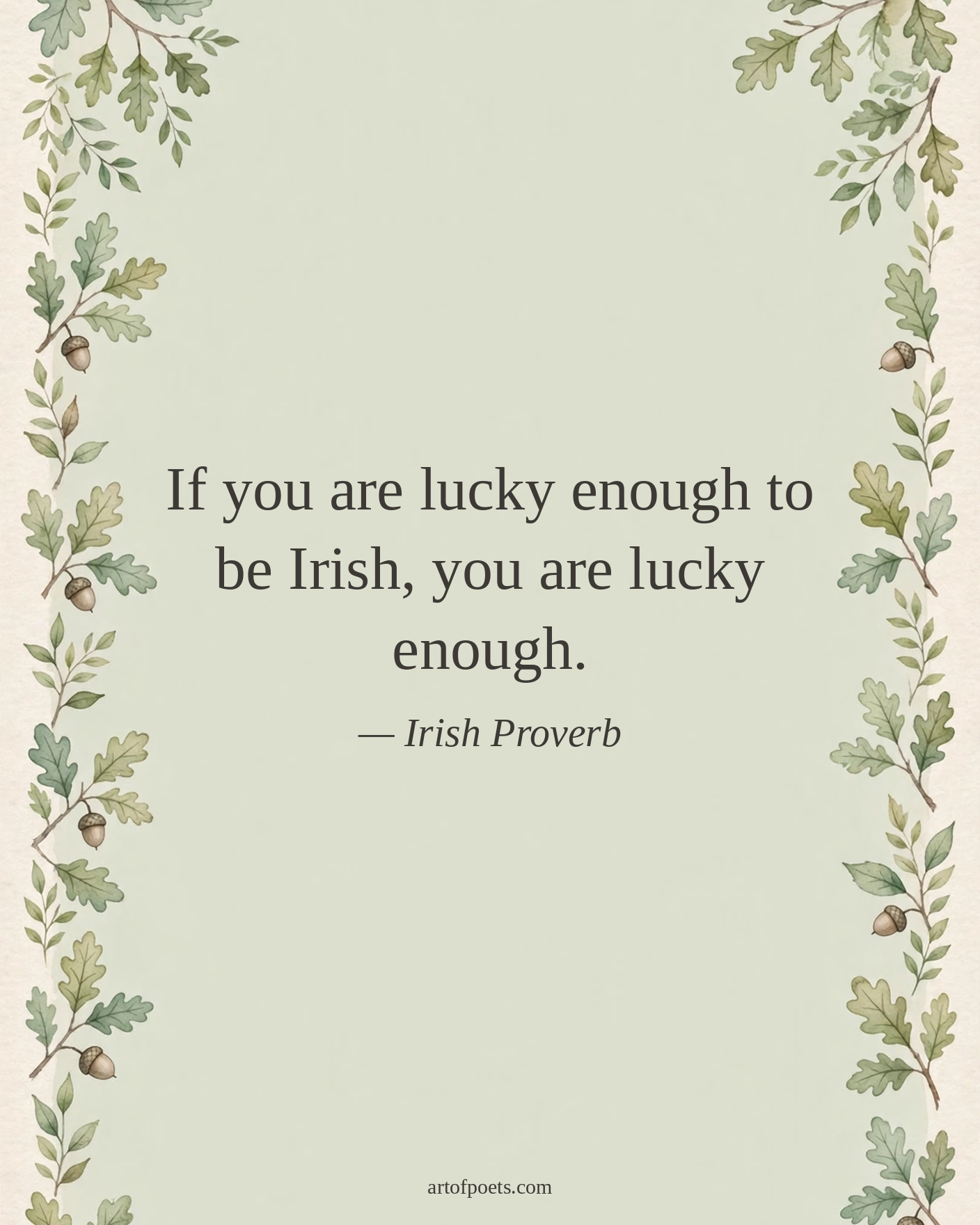Irish proverb