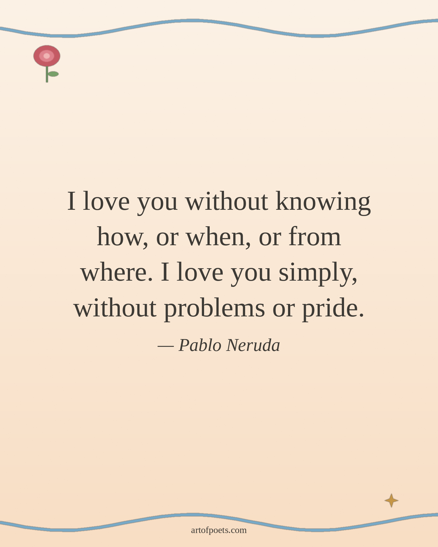 Pablo Neruda quote