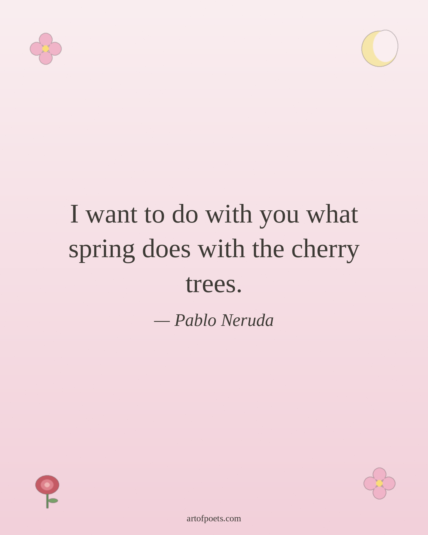 Pablo Neruda quote