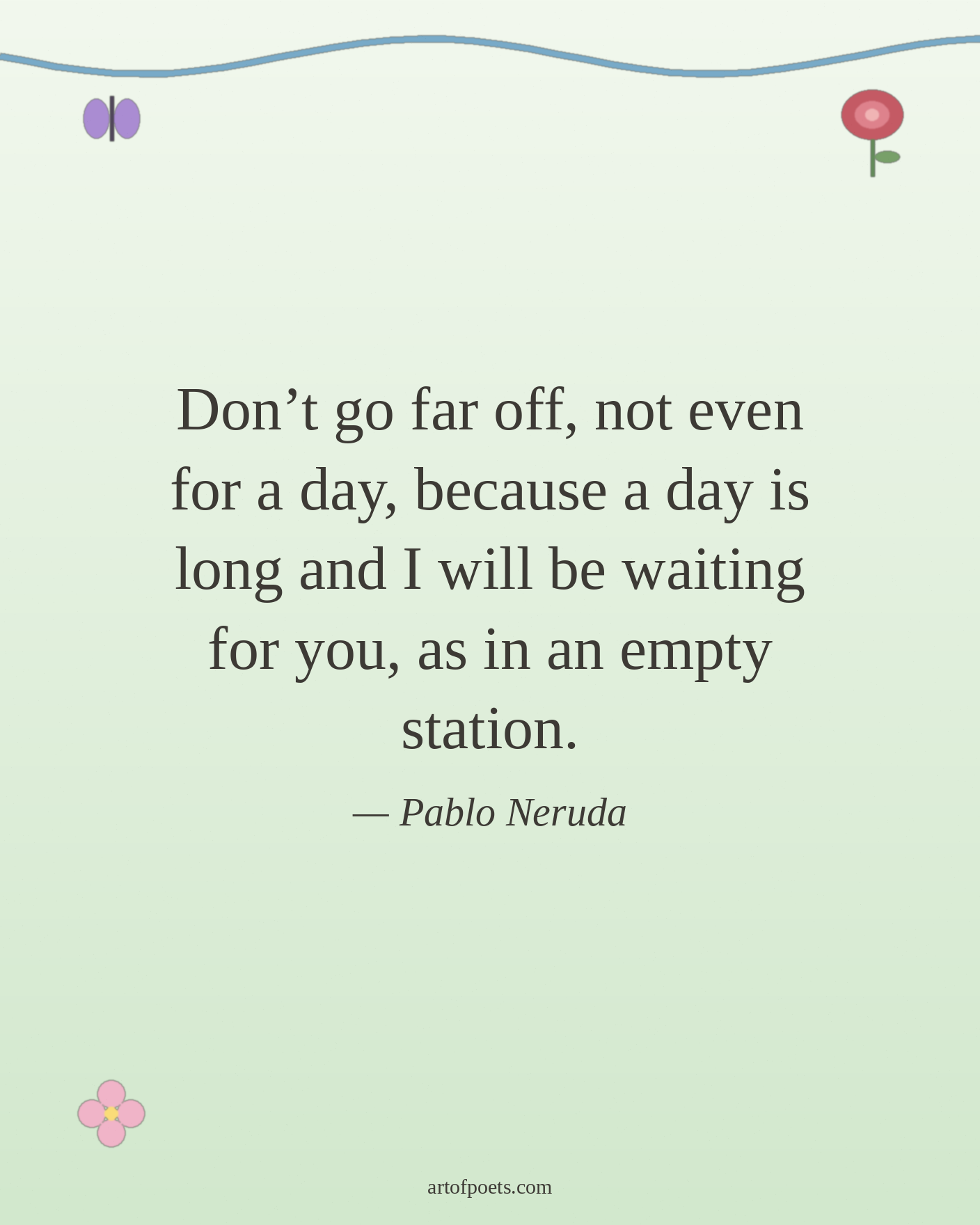 Pablo Neruda quote