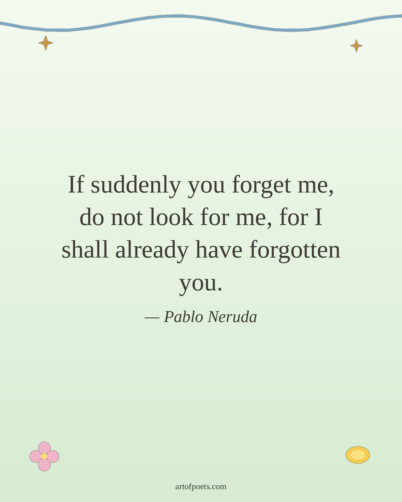 Pablo Neruda quote